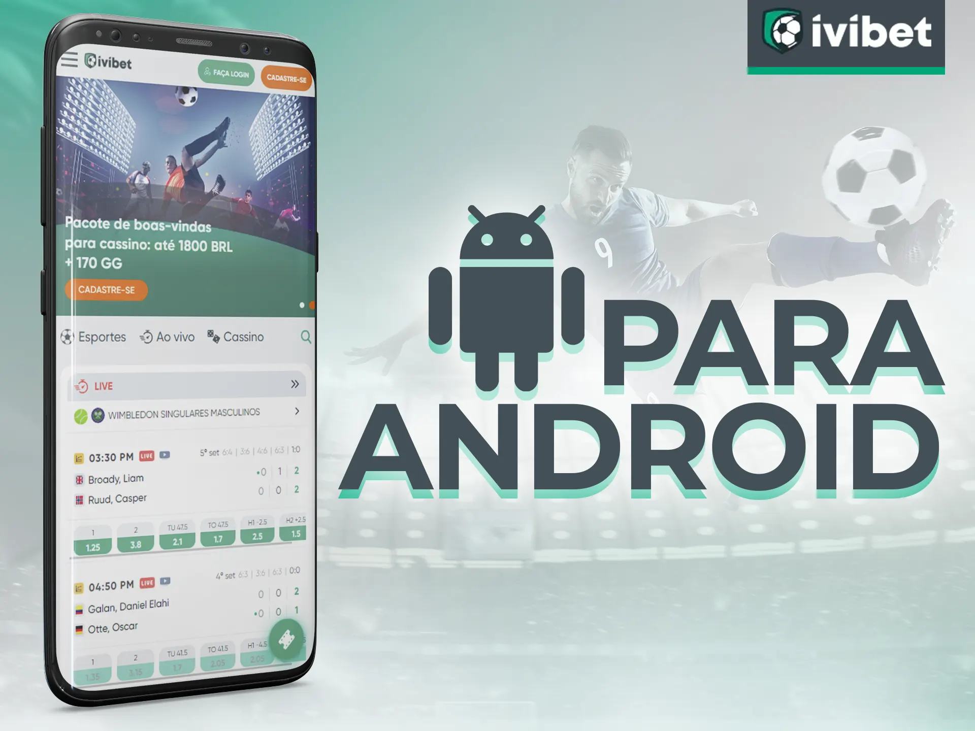 O aplicativo Ivibet pode ser instalado em seu telefone Android.