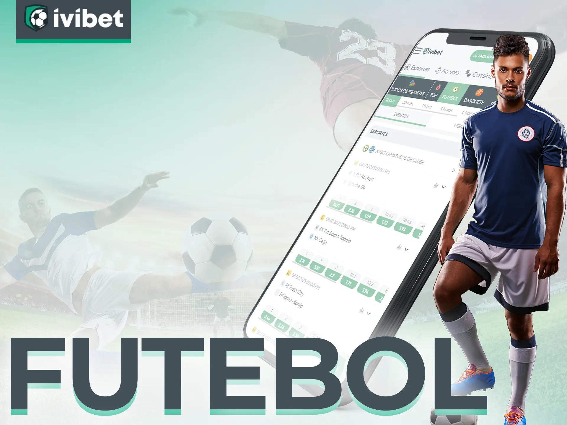 Faça uma aposta em futebol no aplicativo Ivibet.