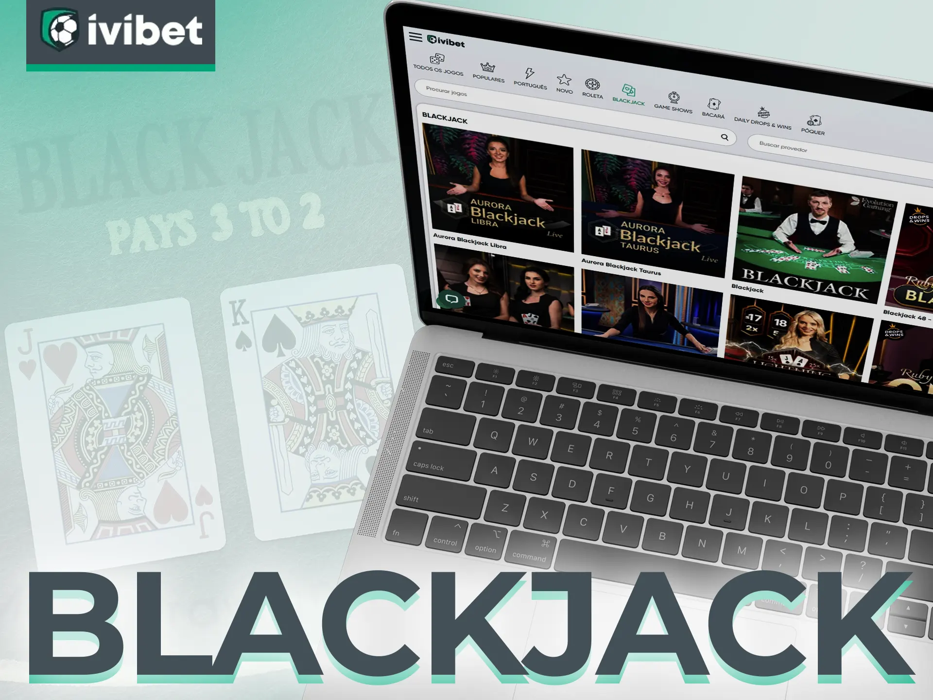 Jogue blackjack no cassino ao vivo da Ivibet.