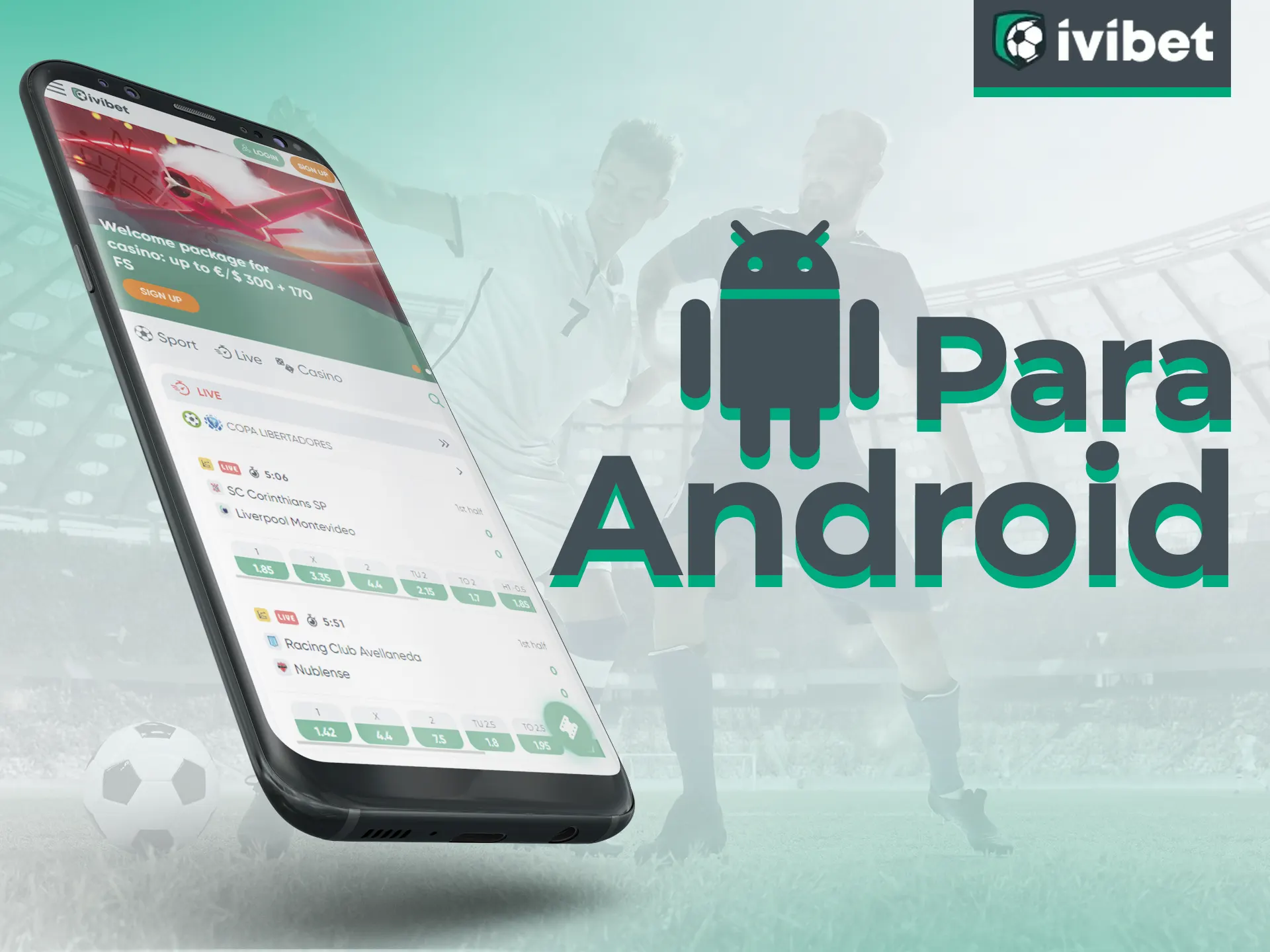 Você pode instalar o Ivibet em seu dispositivo Android.