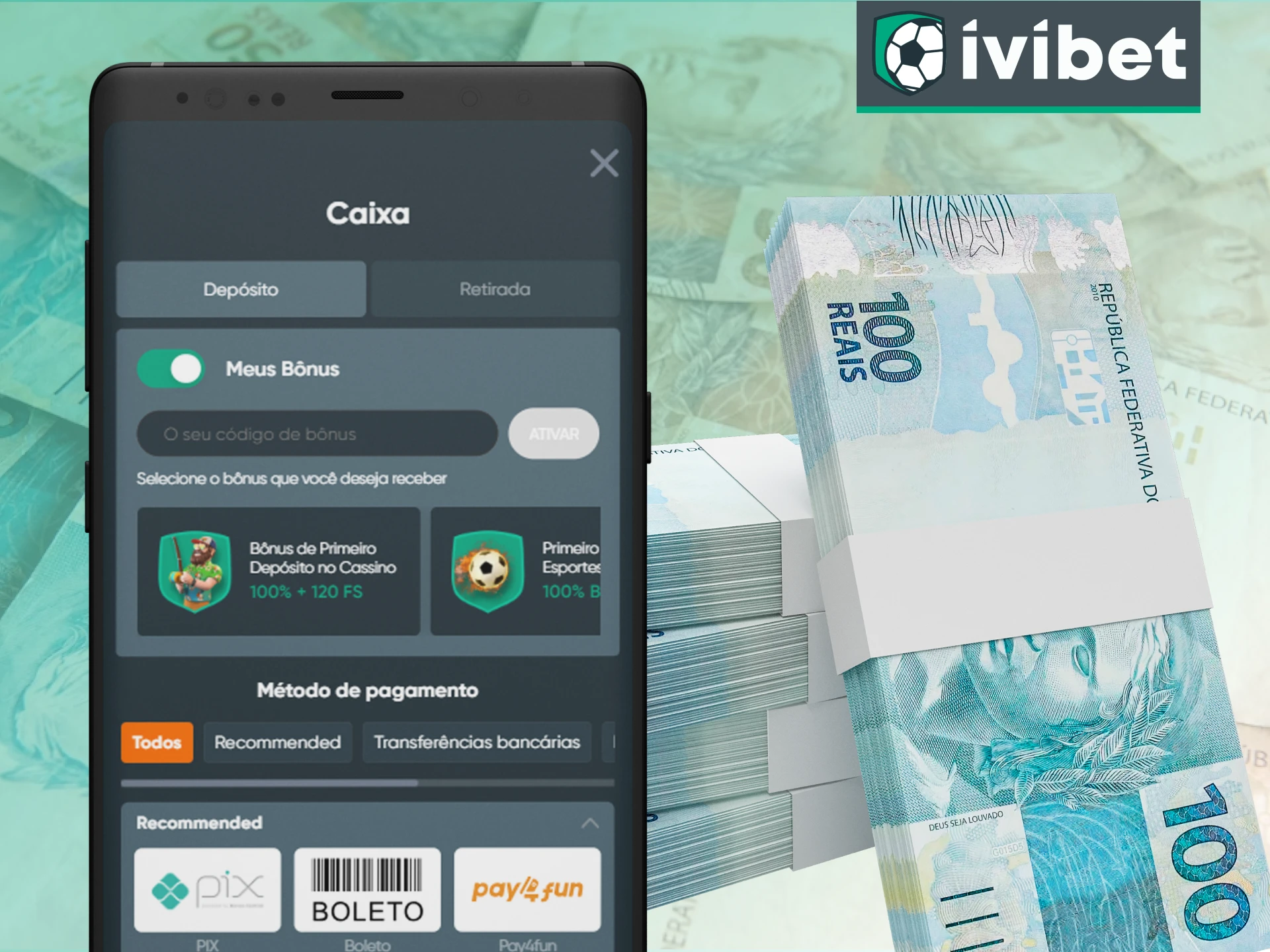 Descubra como é fácil depositar no app Ivibet.