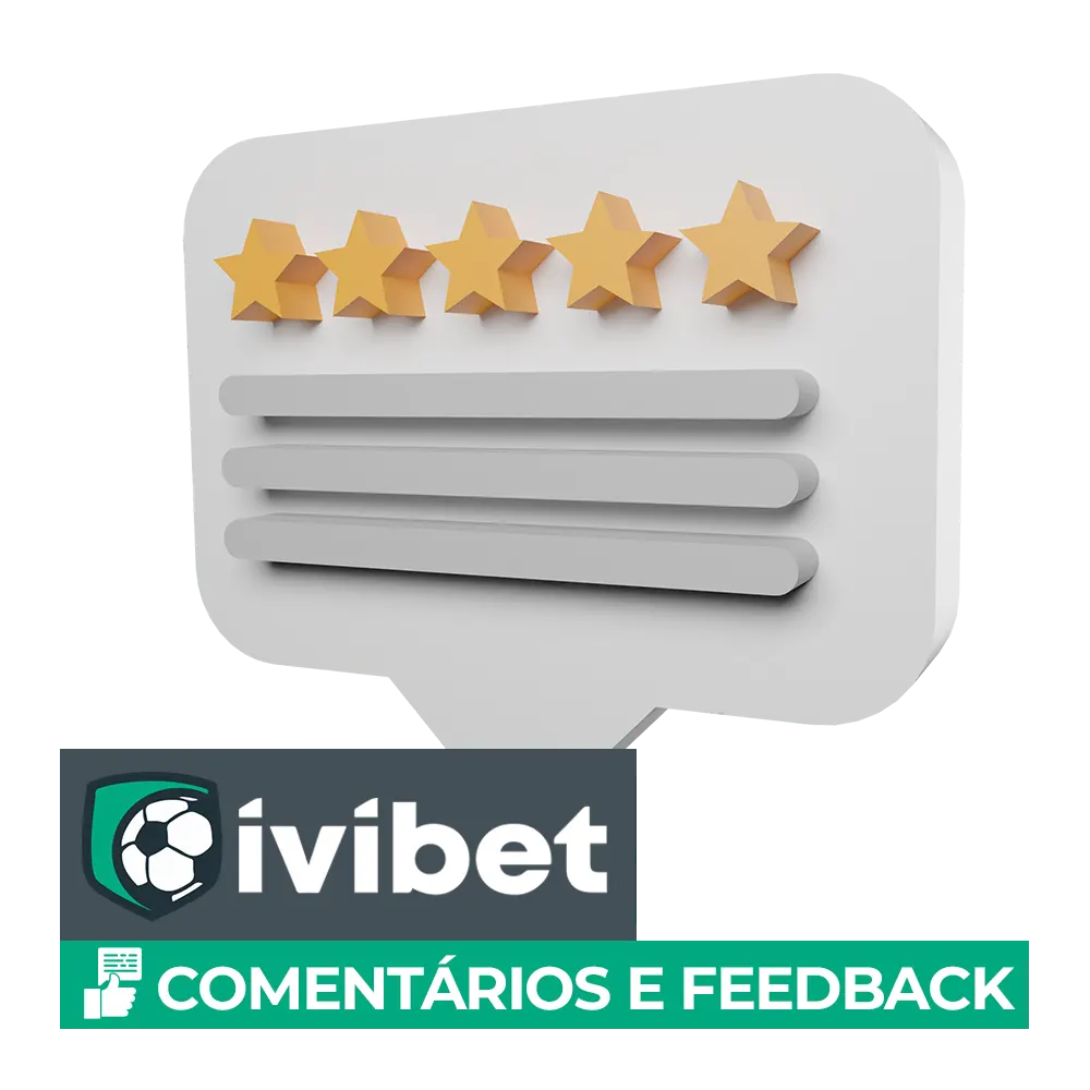 Verifique as avaliações e comentários dos usuários sobre o Ivibet.